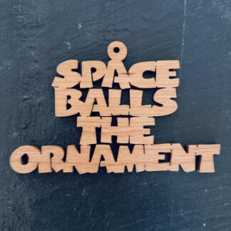 Spaceballs Ornament Scrolling it Out Woodworks